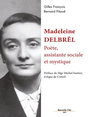 cover image of Madeleine Delbrêl, poète, assistante sociale et mystique